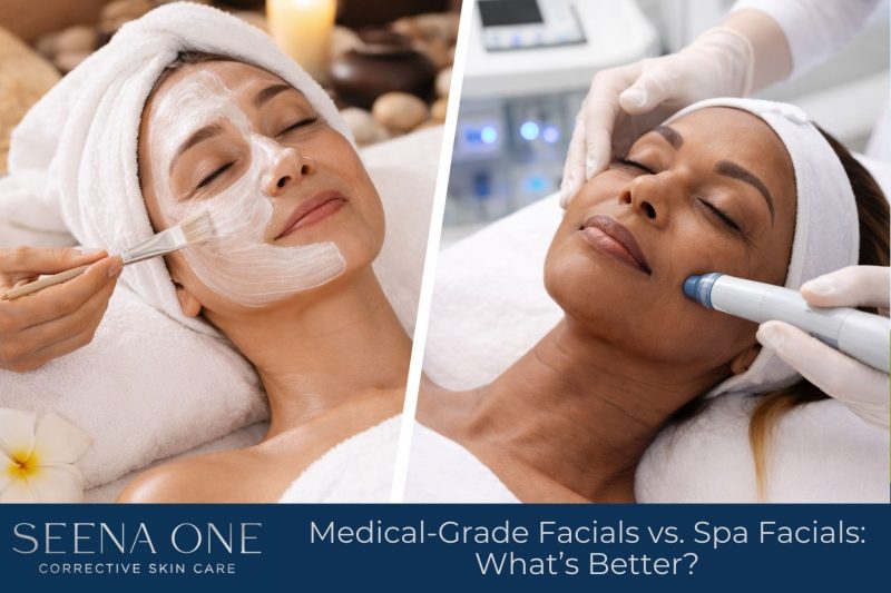 Medical-Grade Facials vs. Spa Facials What’s Better